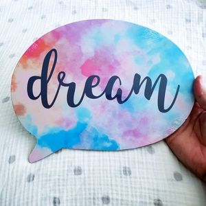 Dream Thought Bubble Hanging Sign. NWT.